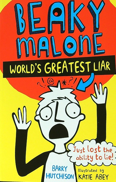 Beaky Malone, Worlds Greatest Liar (Becky Malone, Bk. 1)