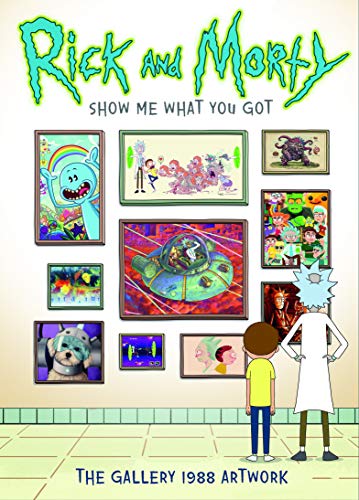 Show Me What You Got (Rick and Morty)