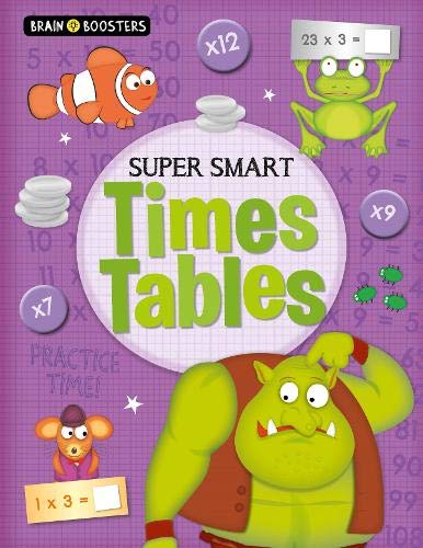 Super Smart Times Tables Puzzles (Brain Boosters)