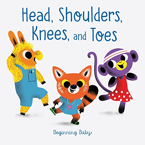 Head, Shoulders, Knees, and Toes (Beginning Baby)