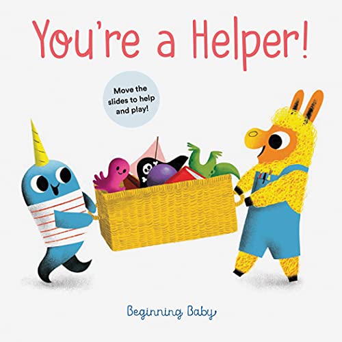 You're a Helper! (Beginning Baby)