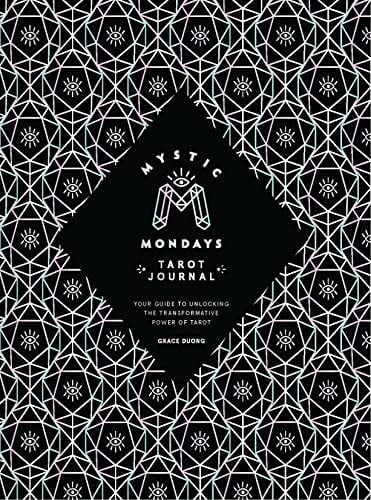Mystic Mondays Tarot Journal: Your Guide to Unlocking the Transformative Power of Tarot