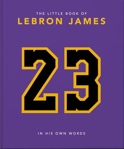 The Little Book of LeBron James (The Little Books of Sports, Bk. 10)