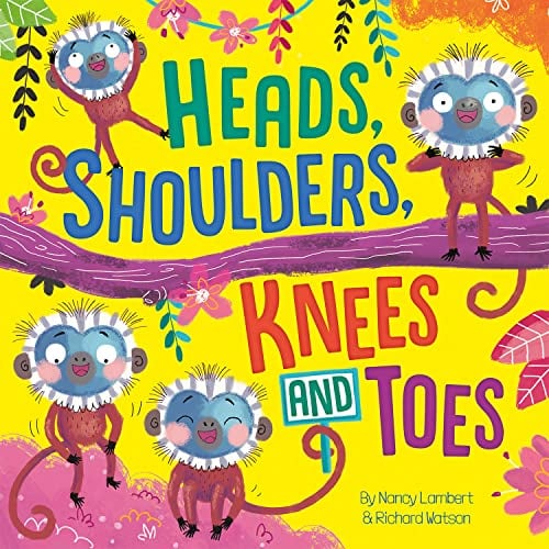 Heads, Shoulders, Knees and Toes
