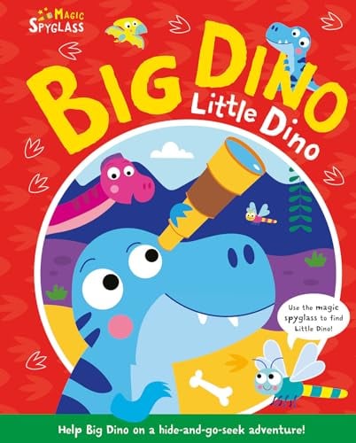 Big Dino, Little Dino (Seek and Find Spyglass Books)