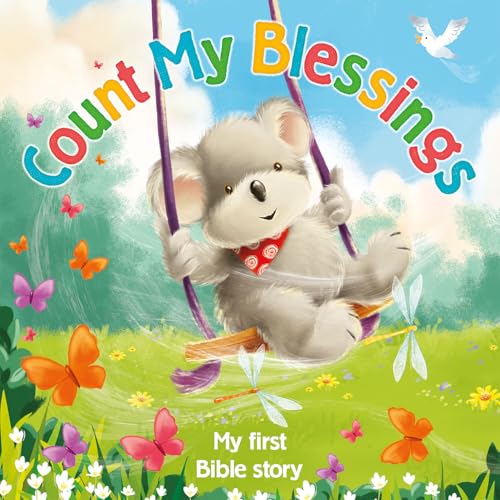 Count My Blessings (My First Bible Story)