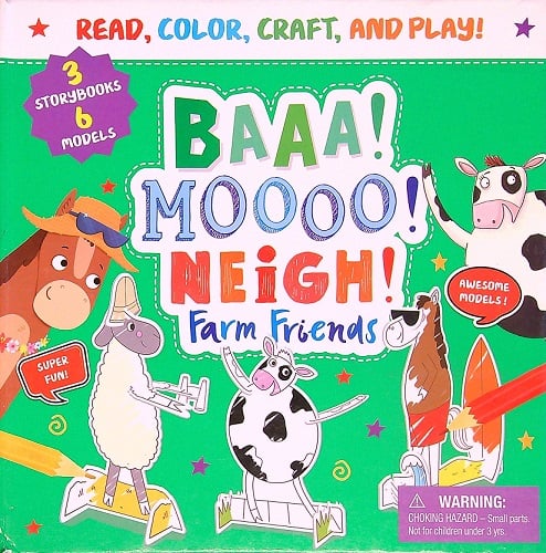 Baa! Moooo! Neigh! Farm Friends