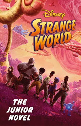 Strange World: The Junior Novel (Disney)
