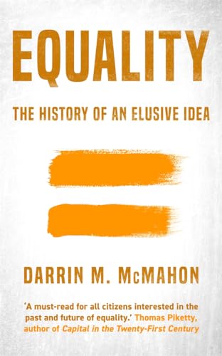 Equality: The History of an Elusive Idea