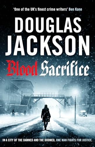 Blood Sacrifice (The Warsaw Quartet, Bk. 2)