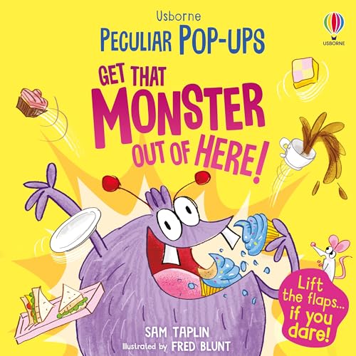 Get That Monster Out Of Here! (Peculiar Pop-Ups)