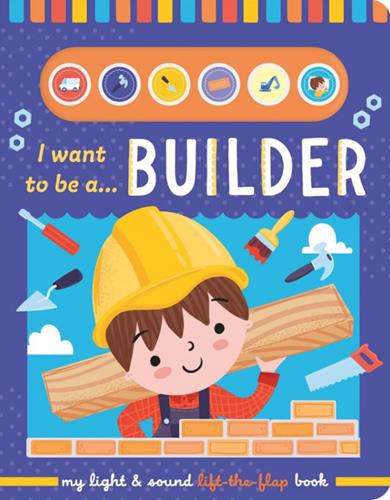 Builder (I Want to be A...)