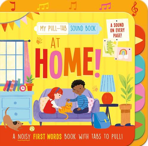 At Home! My Pull-Tab Sound Book