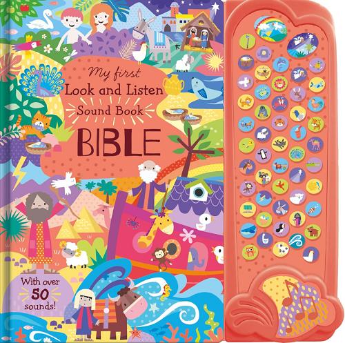 My First Look and Listen Sound Book Bible