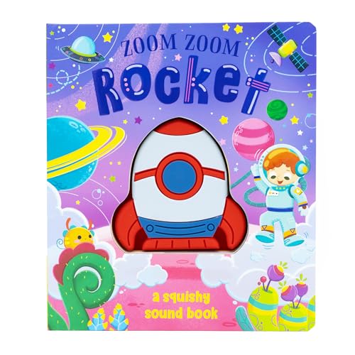 Zoom Zoom Rocket (Squishy Sound Book)
