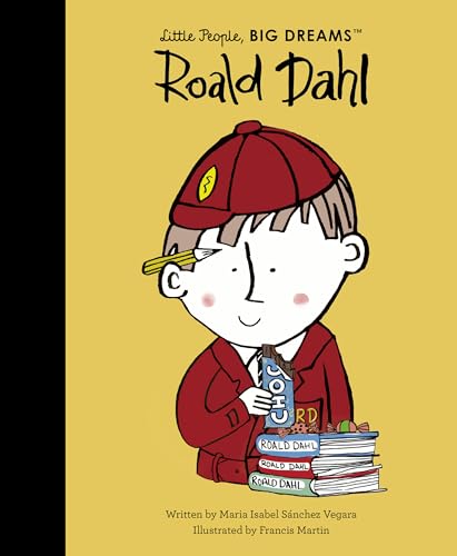 Roald Dahl (Little People, Big Dreams)