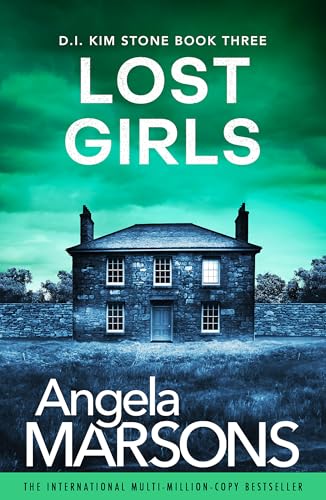 Lost Girls (Detective Kim Stone, Bk. 3)