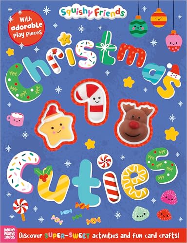 Christmas Cuties (Squishy Friends)
