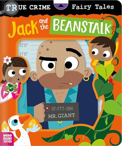 Jack and the Beanstalk (True Crime Fairy Tales)