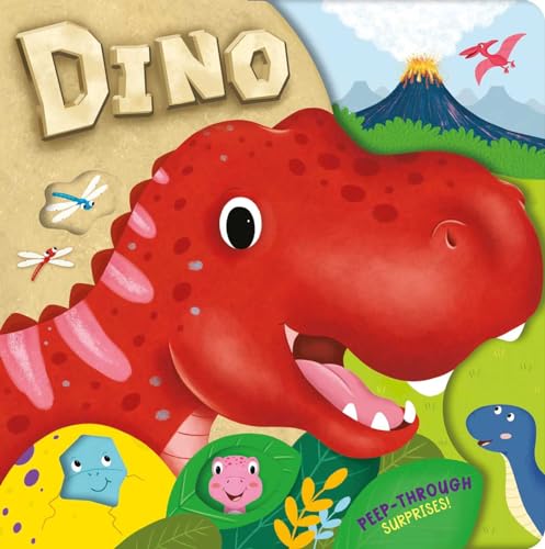 Dino With Peep-Through Surprises on Every Page
