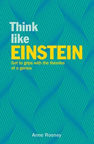Think Like Einstein: Step Into the Mind of a Genius (Think Like Series)