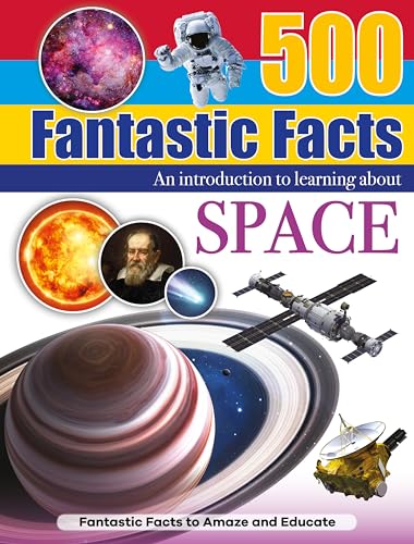 Space (500 Fantastic Facts)