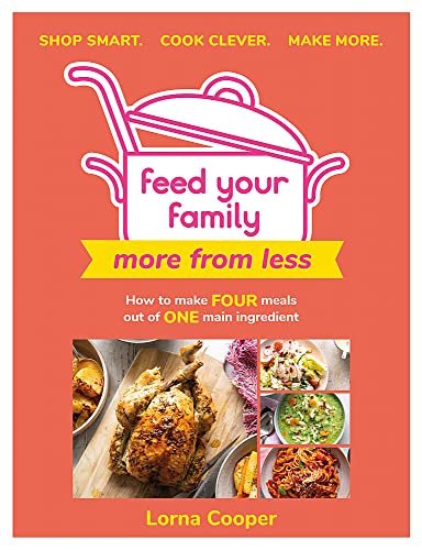 Feed Your Family: More From Less