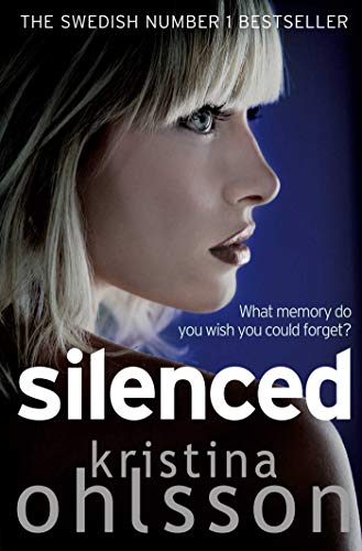 Silenced (Fredrika Bergman, Bk. 2)
