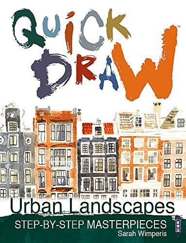 Quick Draw Urban Landscapes: Step-by-Step Masterpieces