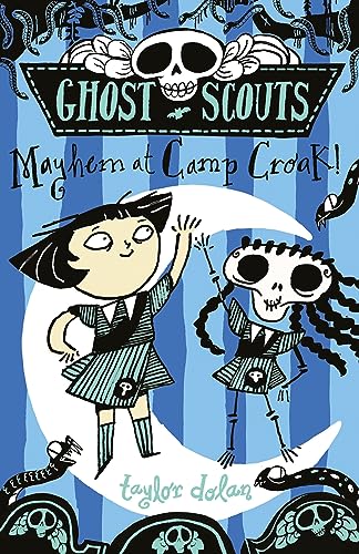 Mayhem at Camp Croak! (Ghost Scouts)