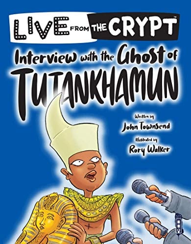 Interview with the Ghost of Tutankhamun (Live from the Crypt)