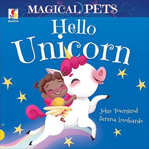 Hello, Unicorn (Magical Pets)