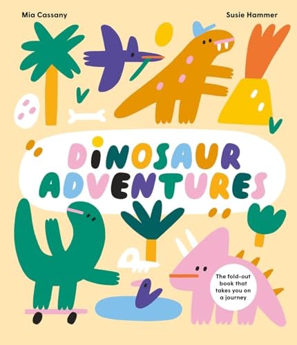 Dinosaur Adventures (Fold-Out Storybook)