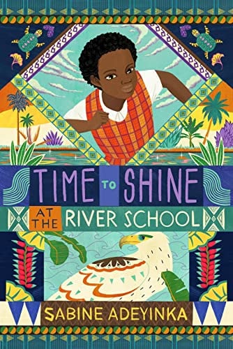 Time to Shine at the River School (River School, Bk. 2)