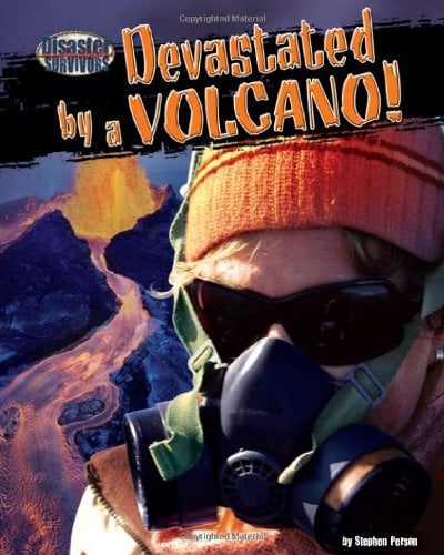 Devastated by a Volcano! (Disaster Survivors)