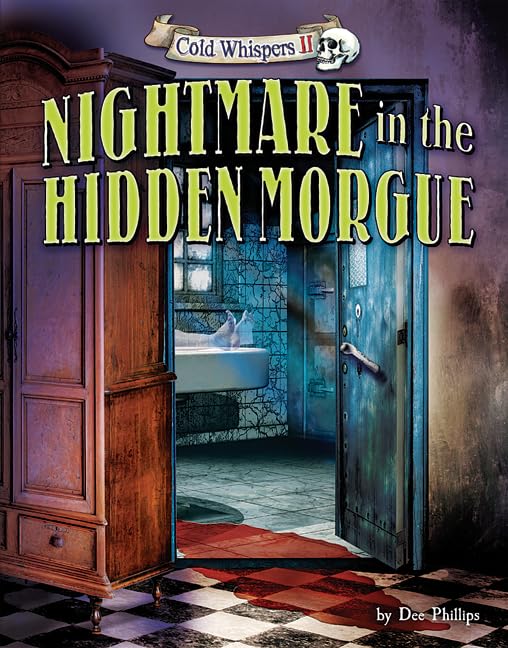 Nightmare in the Hidden Morgue (Cold Whispers II)
