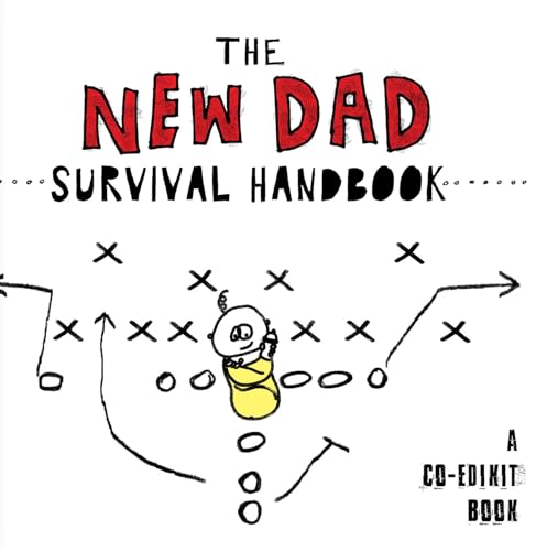 The New Dad Survival Handbook