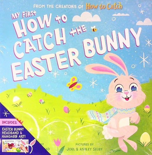 My First How to Catch the Easter Bunny (How to Catch)