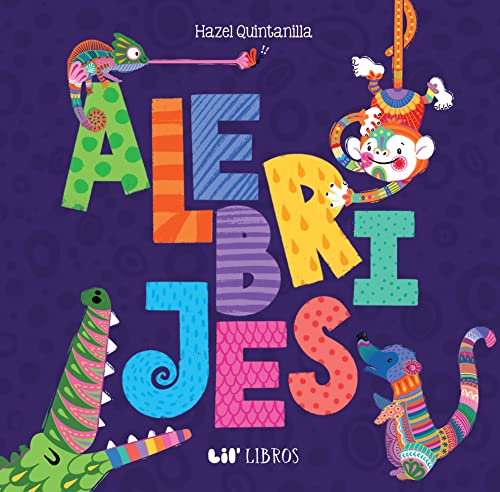 Alebrijes: A Bilingual Book on Animals