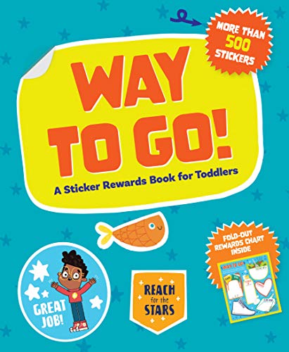 Way to Go! A Sticker Rewards Book for Toddlers