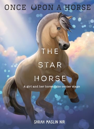 The Star Horse (Once Upon a Horse, Bk. 3)