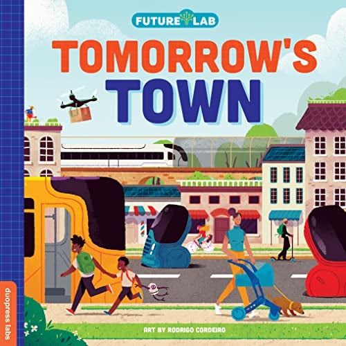Tomorrow's Town (Future Lab, Bk. 2)