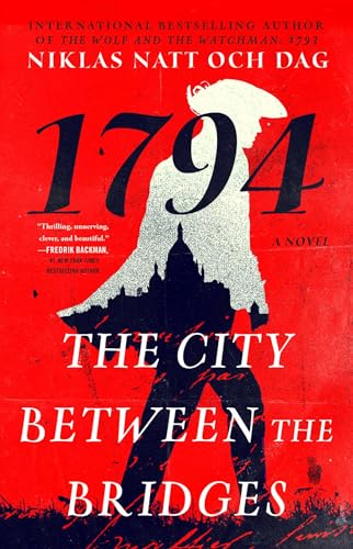 The City Between the Bridges: 1794