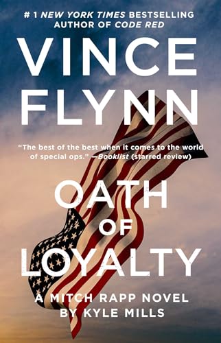Oath of Loyalty (Mitch Rapp, Bk. 21)