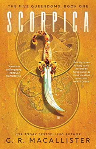Scorpica (The Five Queendoms, Bk. 1)