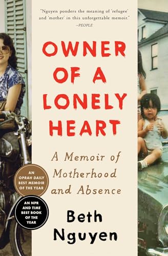 Owner of a Lonely Heart: A Memoir of Motherhood and Absence