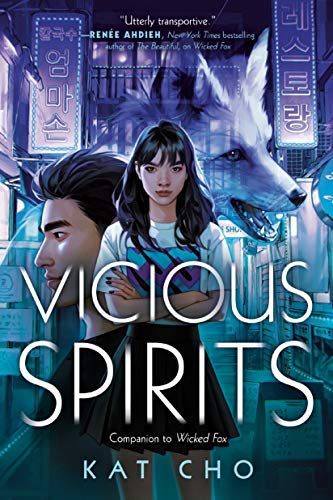 Vicious Spirits (Gumiho, Bk. 2)