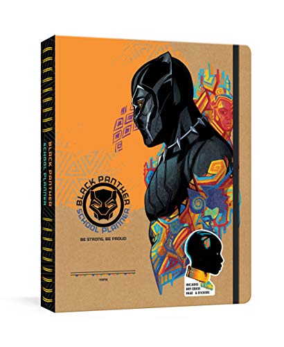 Black Panther School Planner: Be Strong, Be Proud(Marvel School Planner)