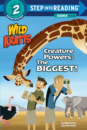 Creature Powers: The Biggest! (Wild Kratts, Step Into Reading, Step 2)