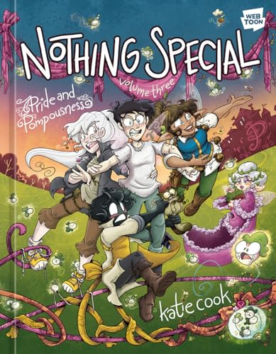 Pride and Pompousness (Nothing Special, Volume 3)